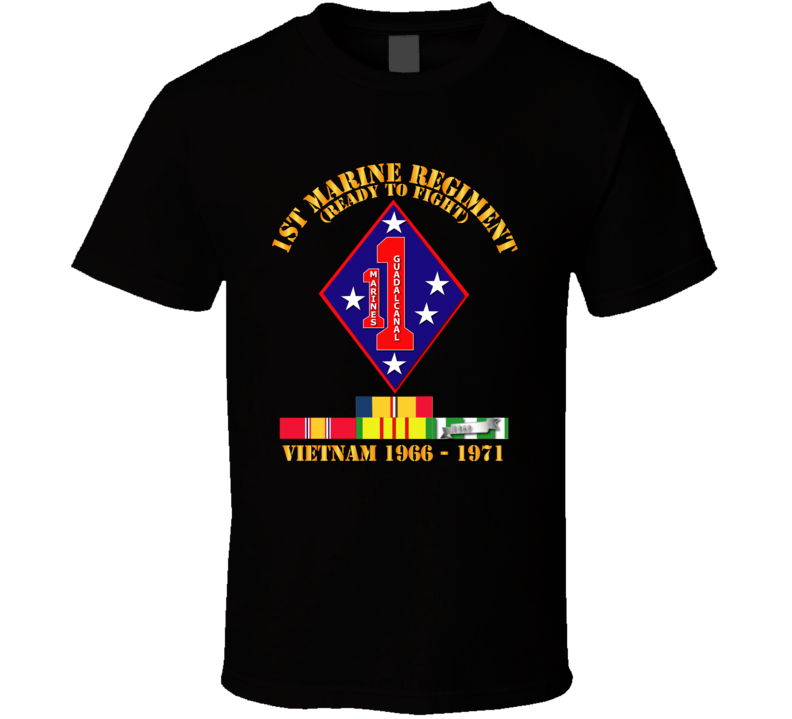 Army - 1st Marine Regiment - Vietnam 1966 - 1971 W Vn Svc Car T Shirt