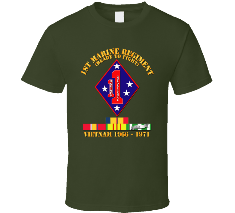 Army - 1st Marine Regiment - Vietnam 1966 - 1971 W Vn Svc Car T Shirt