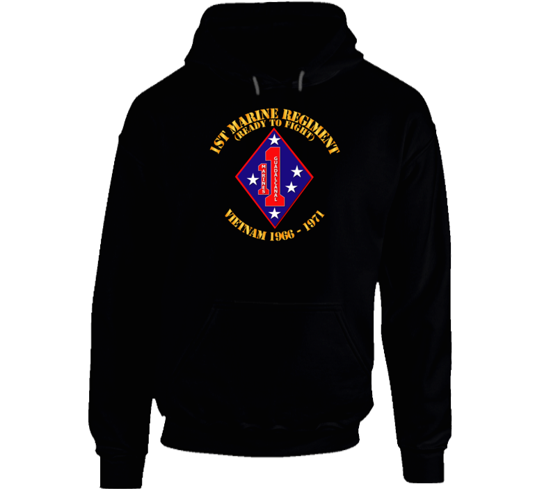 Army - 1st Marine Regiment - Vietnam 1966 - 1971 Hoodie