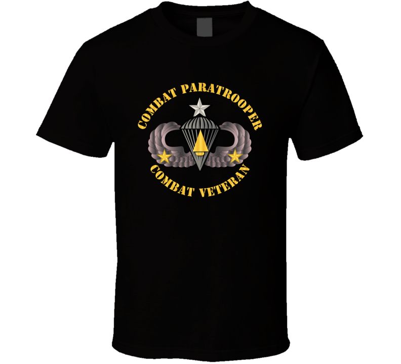 Army - Combat Paratrooper - Combat Veteran T-shirt