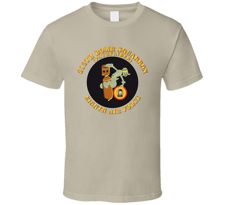 Aac - 812th Bomb Squadron - Pathfinder - 8th Af - Wwii - T-shirt