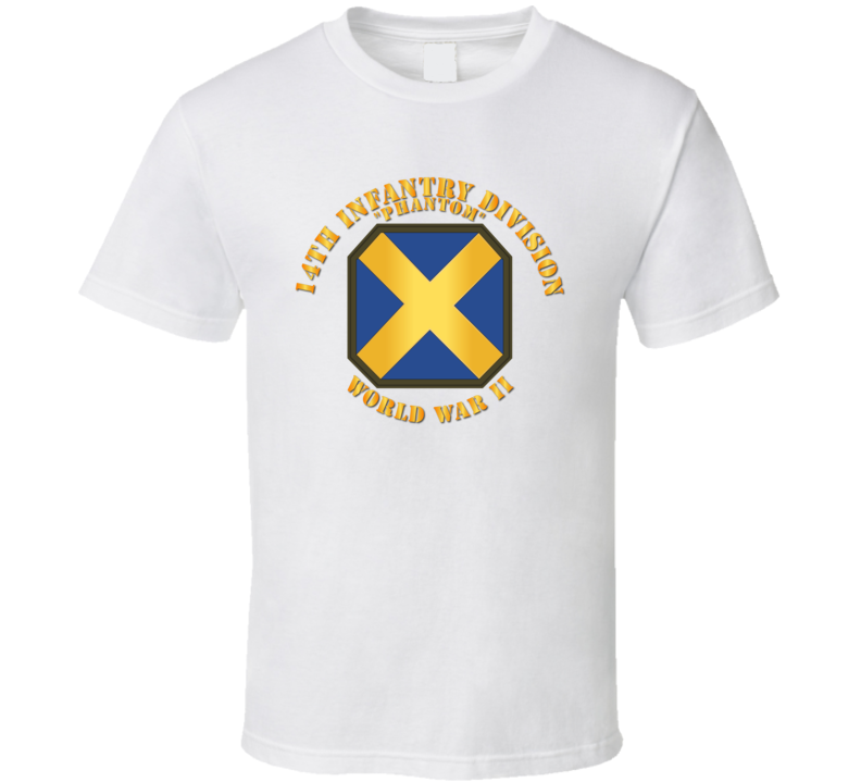 Army - 14th Infantry Division - Phantom - Wwii T-shirt
