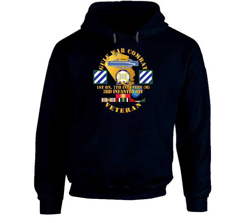Army - Gulf War Combat Infantry Vet W 1st Bn 7th Inf - 3rd Id Ssi - Hoodie