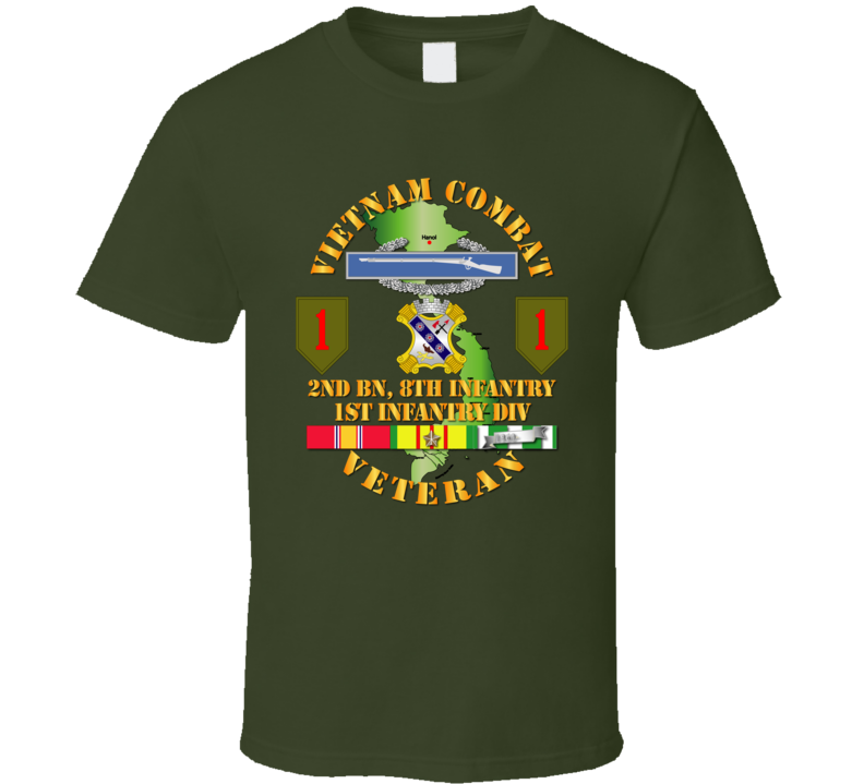 Army - Vietnam Combat Infantry Veteran W 2nd Bn 8th Inf - 1st Id Ssi - T-shirt