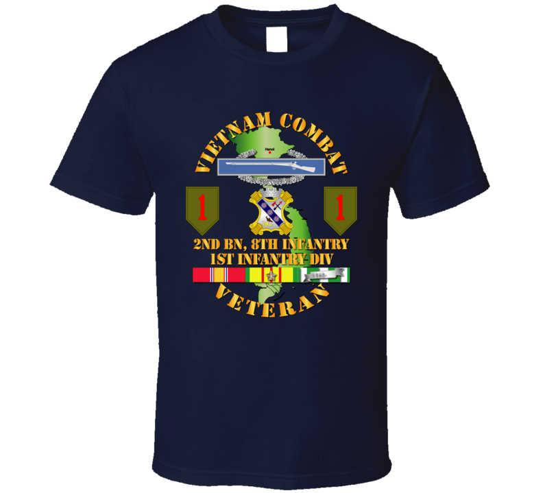 Army - Vietnam Combat Infantry Veteran W 2nd Bn 8th Inf - 1st Id Ssi - T-shirt