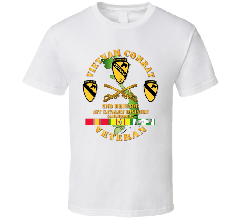 Army - Vietnam Combat Cavalry Veteran W 2nd Brigade - 1st Cav Div T Shirt