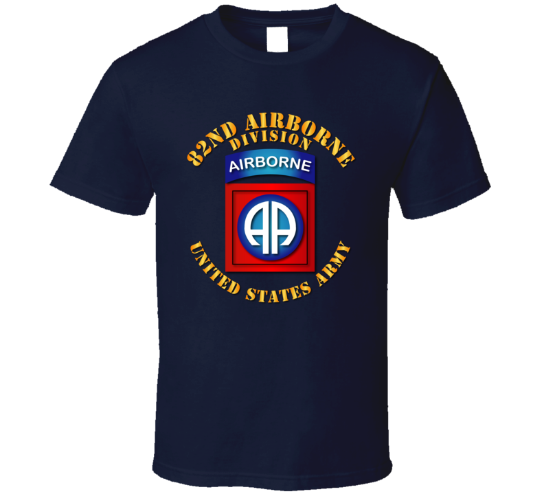 Army - 82nd Airborne Division - Ssi - Ver 2 T Shirt