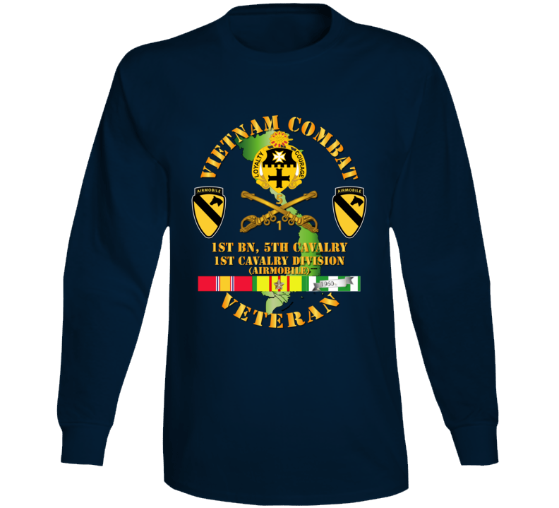 Army - Vietnam Combat Cavalry Veteran W 1st Bn 5th Cav Dui - 1st Cav Div    Long Sleeve