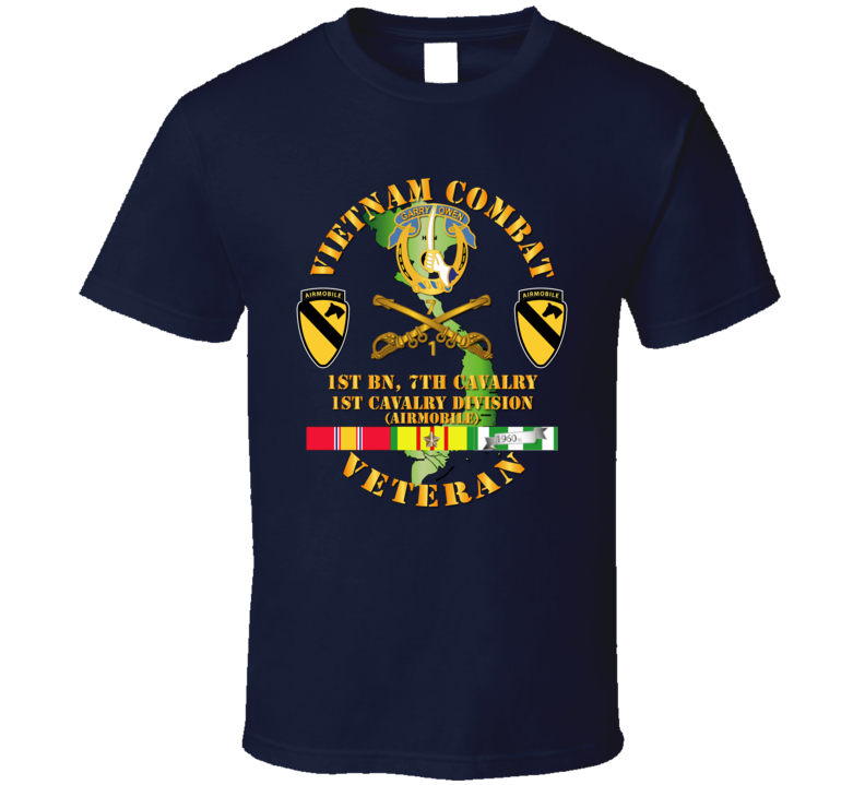 Army - Vietnam Combat Cavalry Veteran W 1st Bn 7th Cav Dui - 1st Cav Div T-shirt