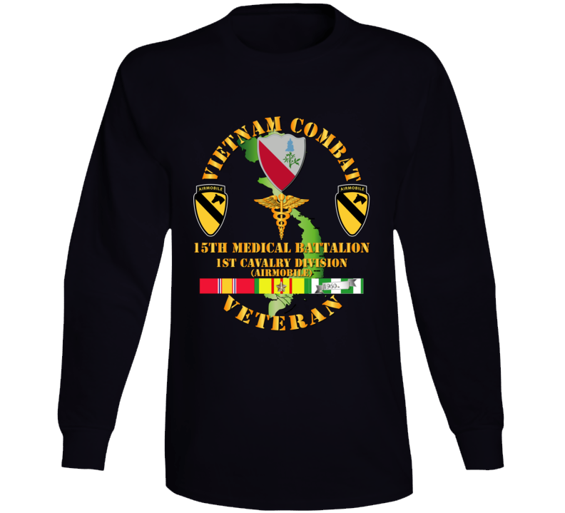 Army - Vietnam Combat Cavalry Veteran W 15th Medical Bn - 1st Cav Div Long Sleeve