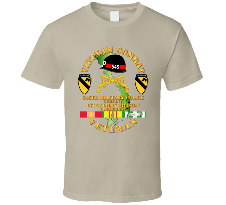 Army - Vietnam Combat Cavalry Veteran W 545th Military Police Co W 545 - 1st Cav Div T-shirt