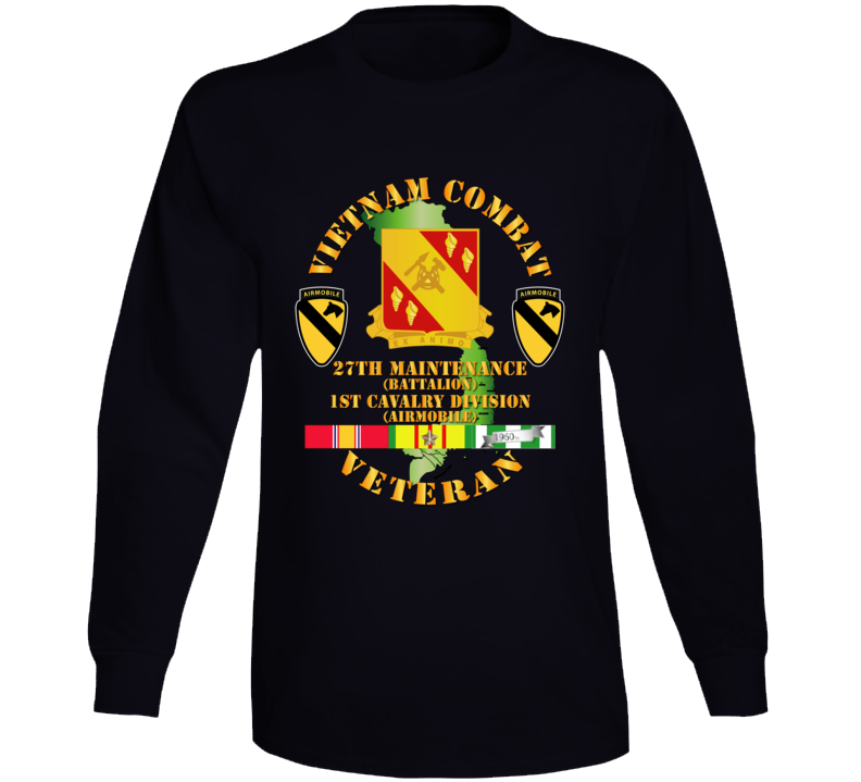 Army - Vietnam Combat Cavalry Veteran W 27th Maint Bn - 1st Cav Div Long Sleeve
