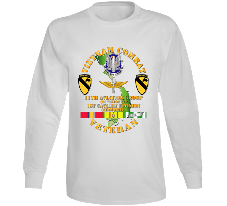 Army - Vietnam Combat Cavalry Veteran W 11th Aviation Group - 1st Cav Div Long Sleeve