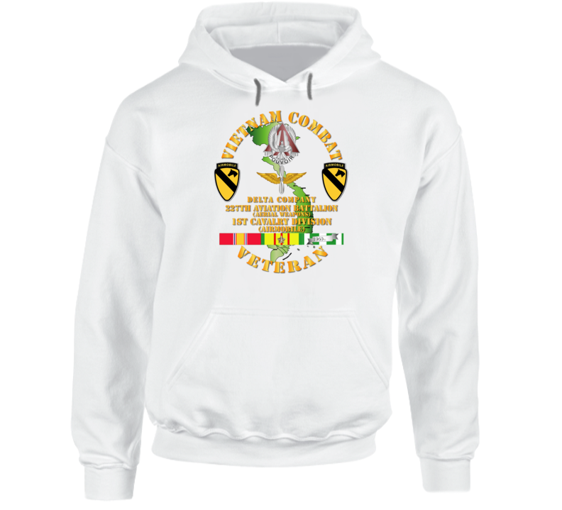 Army - Vietnam Combat Cavalry Veteran W D Co - Wpns - 227th Avn Bn - 1st Cav Div - Hoodie
