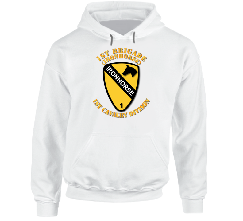 Army - 1st Brigade - 1st Cav Div - Ironhorse Hoodie
