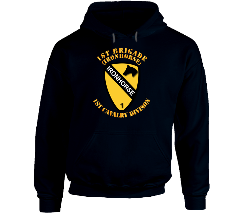 Army - 1st Brigade - 1st Cav Div - Ironhorse Hoodie