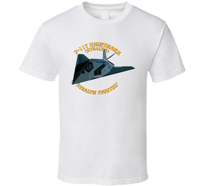 Usaf - F117 Nighthawk - Stealth Fighter - T-shirt