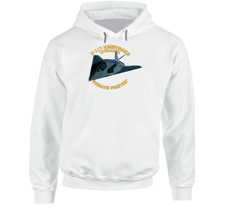 Usaf - F117 Nighthawk - Stealth Fighter - Hoodie