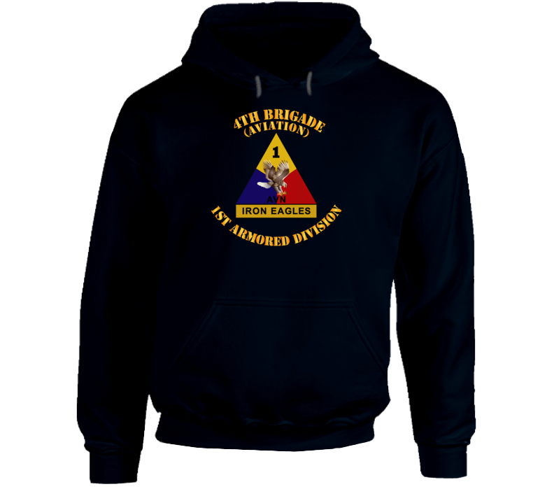 Army - 4th Brigade - Aviation - 1st Armored Div Hoodie