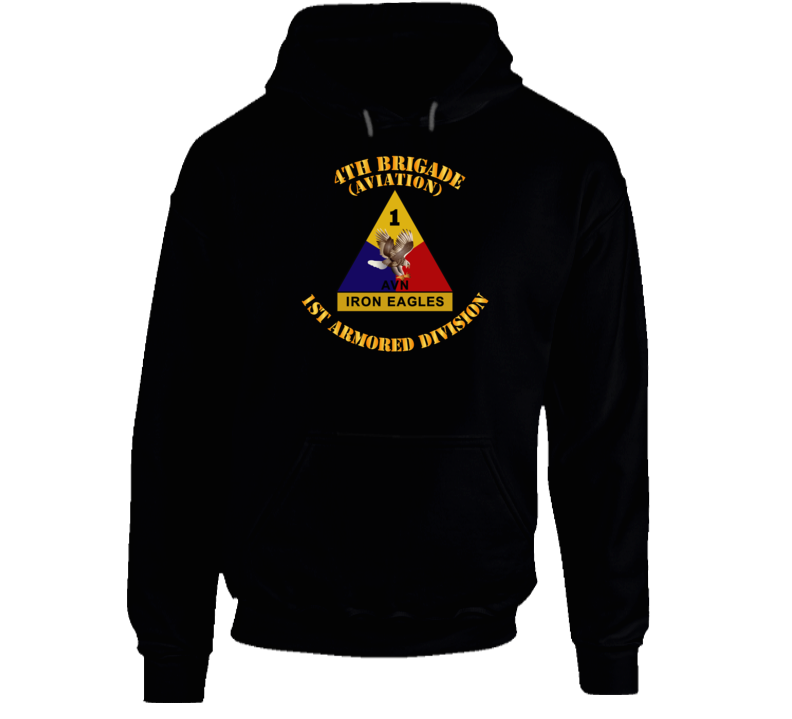 Army - 4th Brigade - Aviation - 1st Armored Div Hoodie