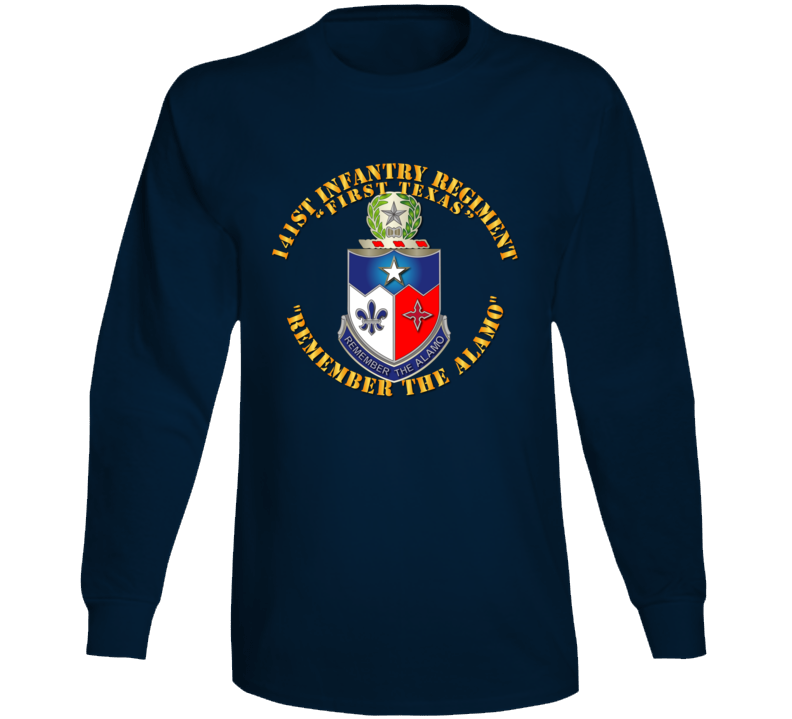 Army - 141st Infantry Regiment  - Remember The Alamo Long Sleeve