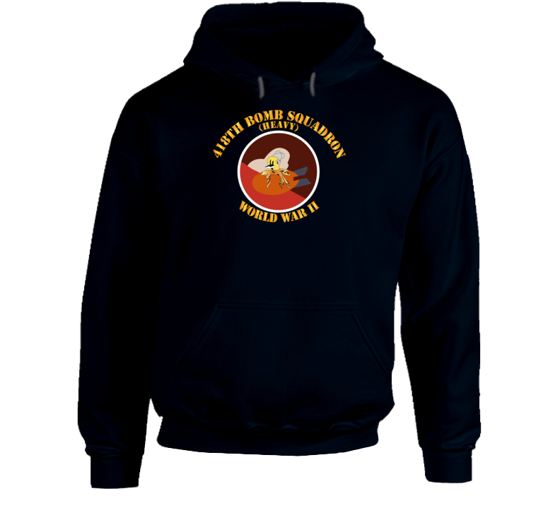 Aac - 418th Bomb Squadron Wwii Hoodie