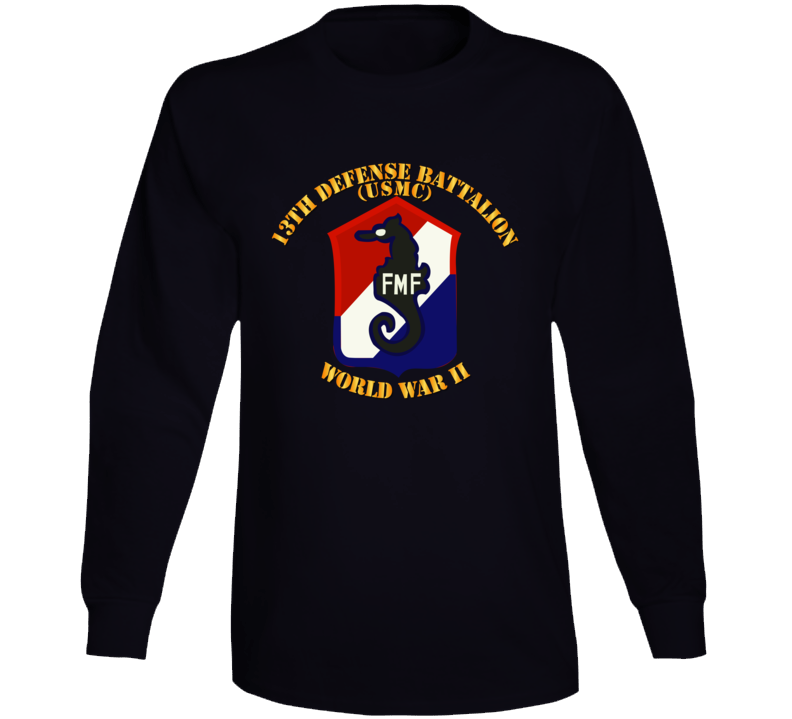 Usmc - 13th Defense Bn - Usmc - Wwii Long Sleeve
