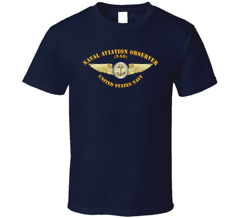 Navy - Naval Aviation Observer - Nao - Rough T Shirt