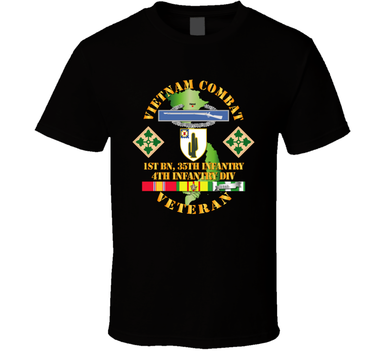 Army - Vietnam Combat Infantry Veteran W 1st Bn 35th Inf - 4th Id Ssi T-shirt