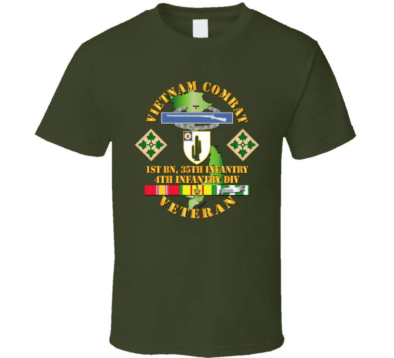 Army - Vietnam Combat Infantry Veteran W 1st Bn 35th Inf - 4th Id Ssi T-shirt