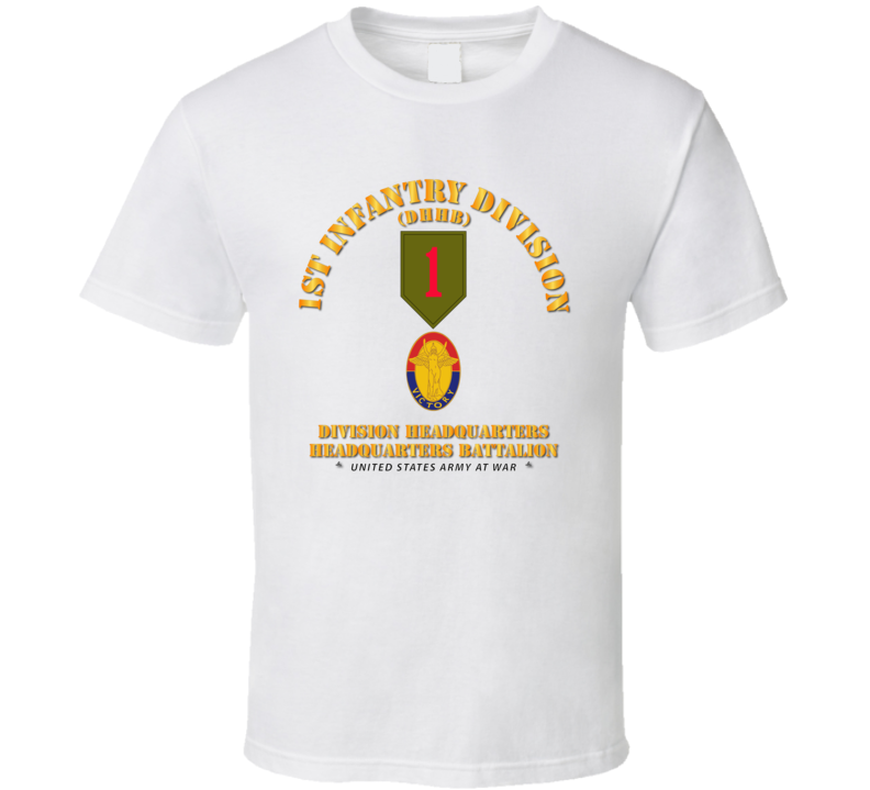 Army - 1st Infantry Division - Dhhb T Shirt