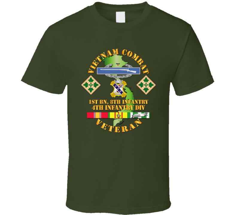 Army - Vietnam Combat Infantry Veteran W 1st Bn 8th Inf  - 4th Id Ssi T Shirt