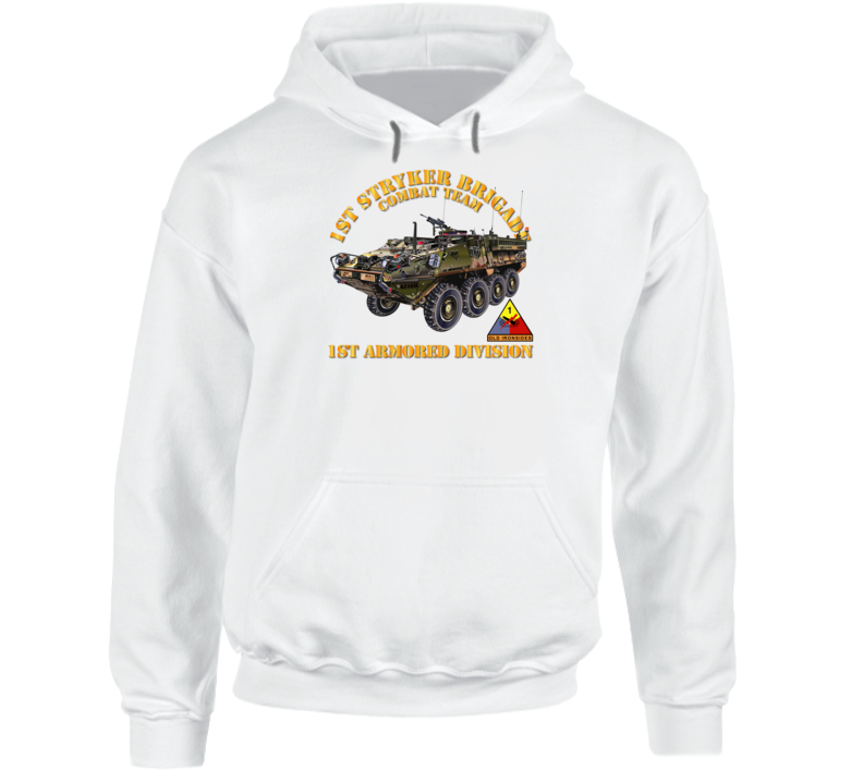 Army - 1st Stryker Bde Cbt Tm - 1st Ar Div Hoodie