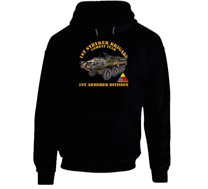 Army - 1st Stryker Bde Cbt Tm - 1st Ar Div Hoodie