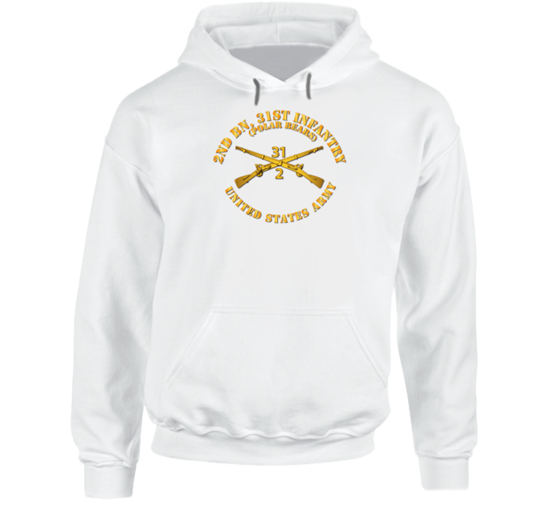 Army - 2nd Bn 31st Infantry Regt - Polar Bears - Infantry Br Hoodie