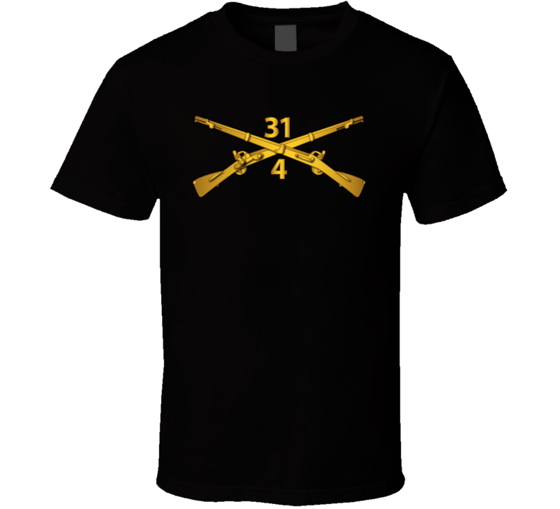Army - 4th Bn - 31st Infantry Regiment Branch Wo Txt T Shirt