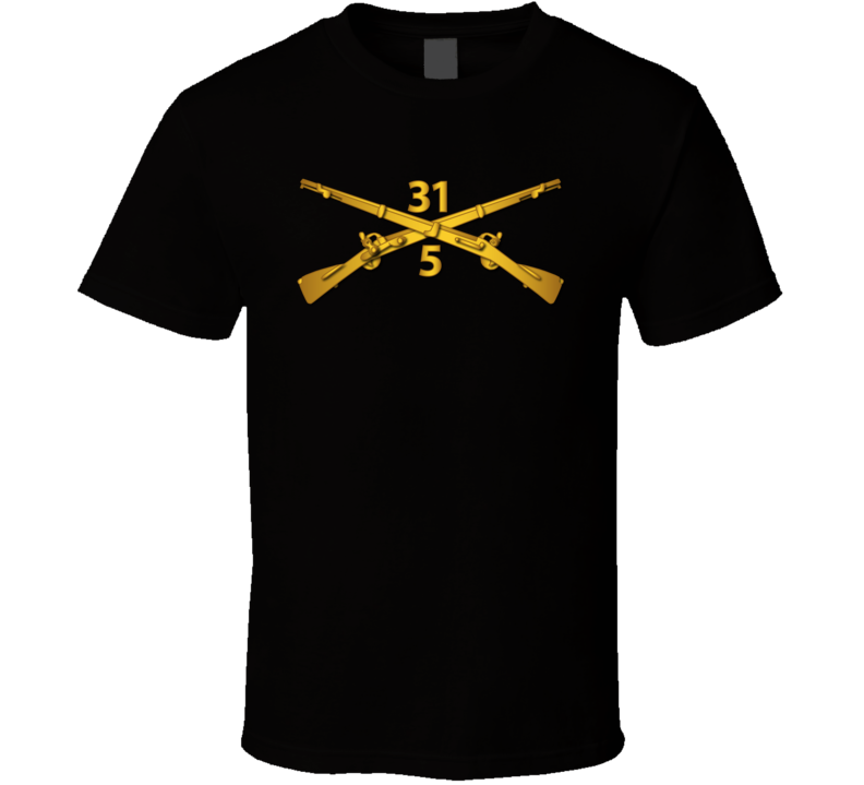 Army - 5th Bn - 31st Infantry Regiment Branch Wo Txt T Shirt