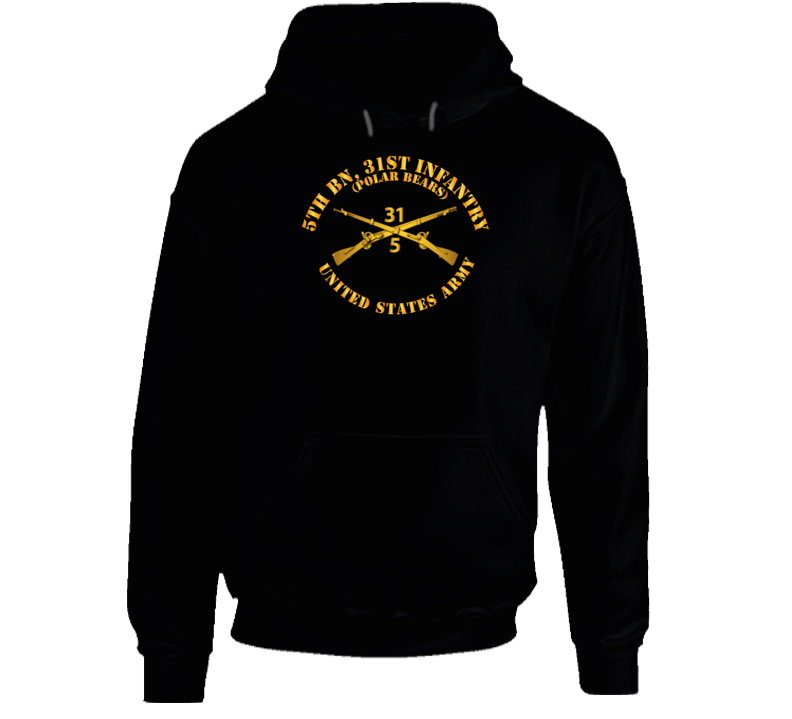 Army - 5th Bn 31st Infantry Regt - Polar Bears - Infantry Br Hoodie