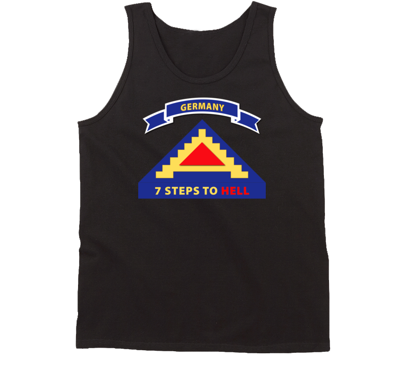 Army - 7th United States Army  W 7 Steps Hell W Scroll Tanktop