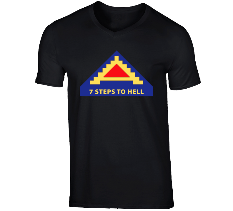 Army - 7th United States Army  W 7 Steps To Hell T Shirt