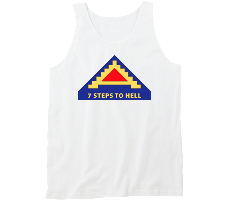 Army - 7th United States Army  W 7 Steps To Hell Tanktop