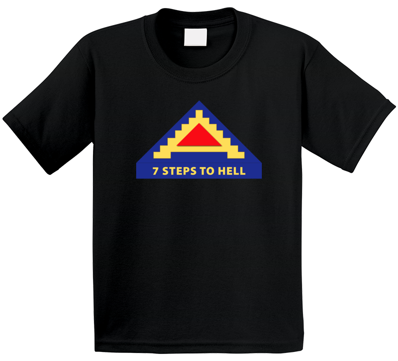 Army - 7th United States Army  W 7 Steps To Hell T Shirt