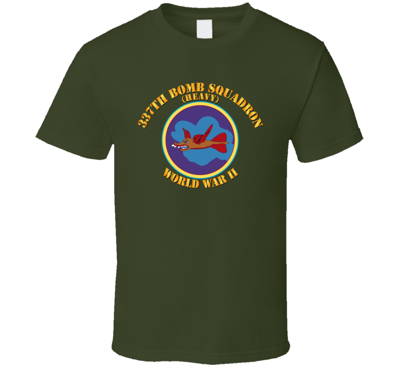 Aac - 337th Bomb Squadron Wwii T Shirt