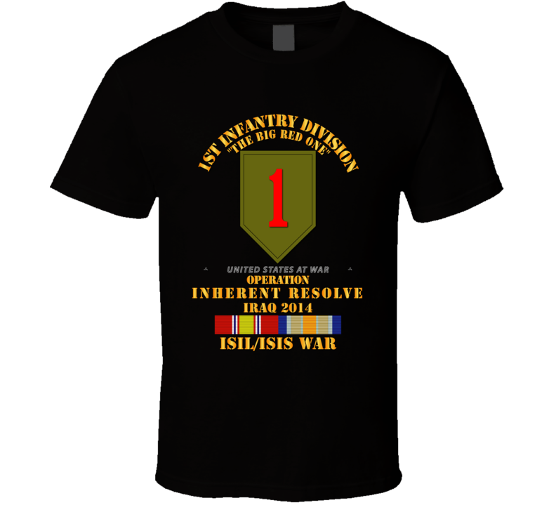 Army - 1st Infantry Division - War W Isis - Svc Oir T Shirt