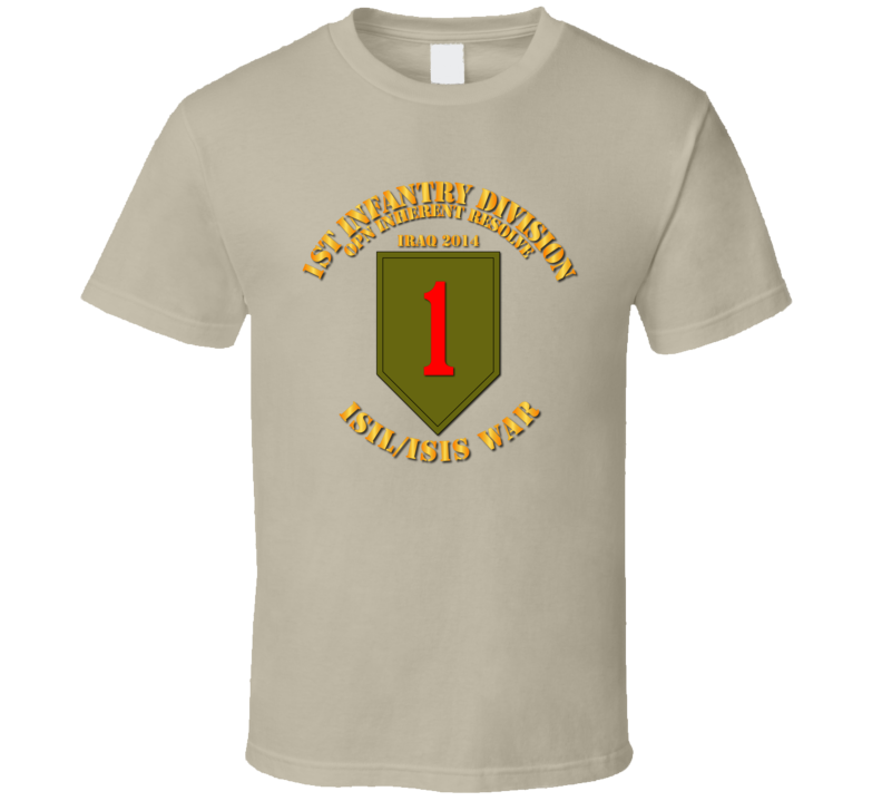 Army - 1st Infantry Div - War W Isis Circle T Shirt