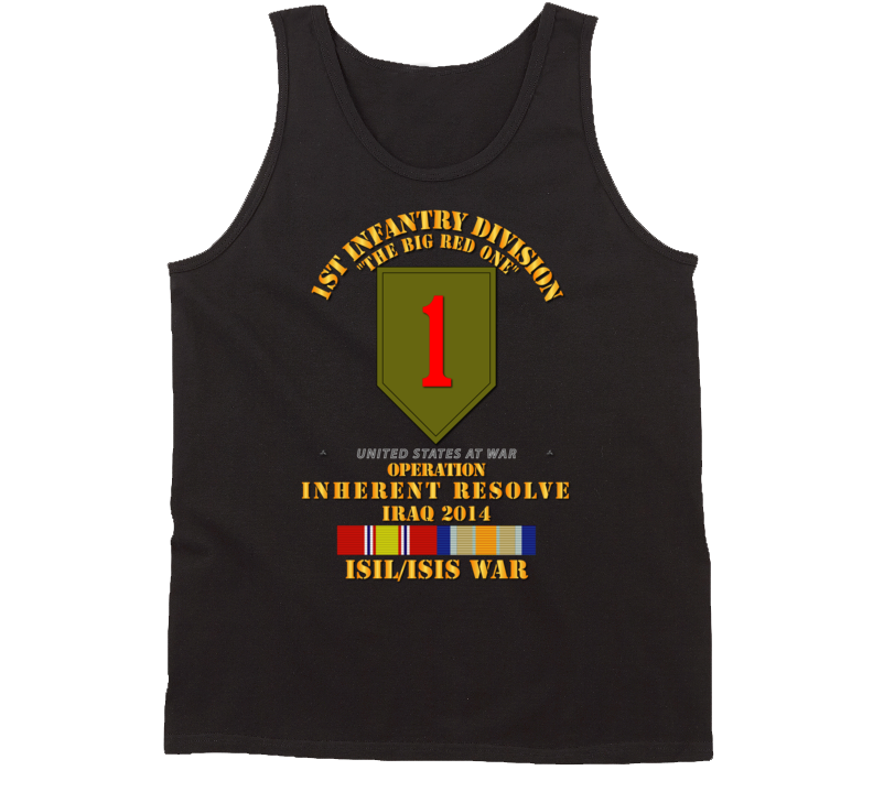 Army - 1st Infantry Division - War W Isis - Svc Oir Tanktop