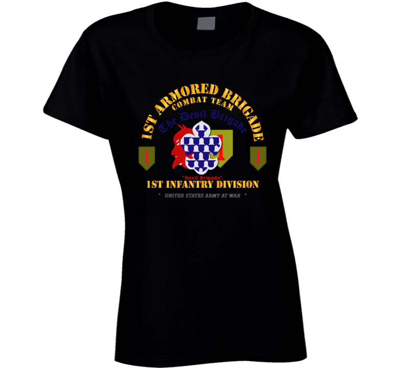 Army - 1st Armored Brigade Combat Team - 1st Inf Div - Devil Bde T Shirt