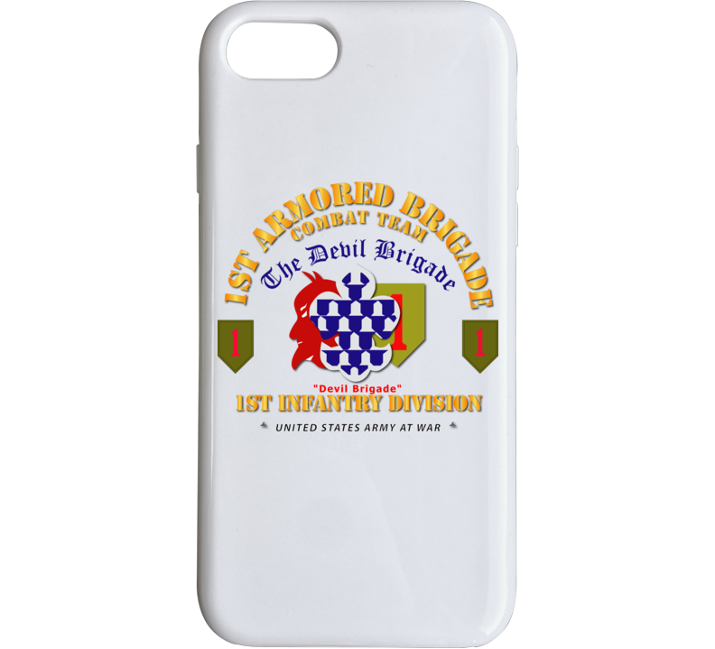 Army - 1st Armored Brigade Combat Team - 1st Inf Div - Devil Bde Phone Case