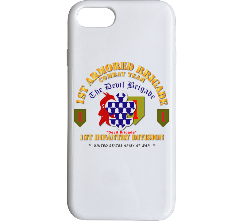 Army - 1st Armored Brigade Combat Team - 1st Inf Div - Devil Bde V1 Phone Case