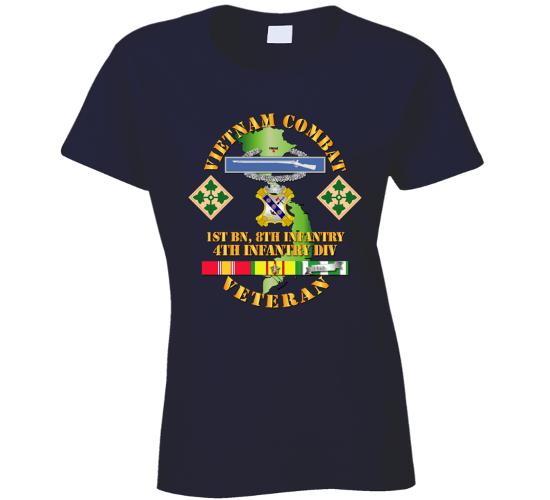 Army - Vietnam Combat Infantry Veteran W 1st Bn 8th Inf  - 4th Id Ssi T Shirt